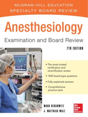 Anesthesiology Examination and Board Review 7th Edition