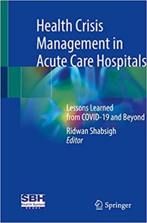 Health Crisis Management in Acute Care Hospitals