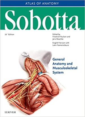 Sobotta Atlas of Anatomy Vol 1 General Anatomy and Musculoskeletal System16th Edition