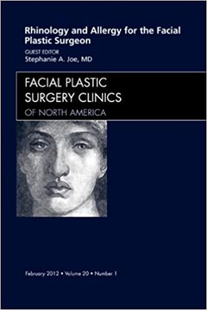 Rhinology and Allergy for the Facial Plastic Surgeon
