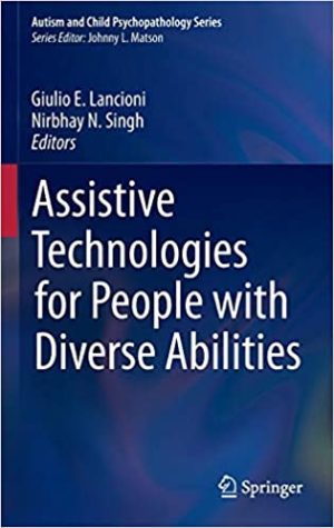 Assistive Technologies for People with Diverse Abilities