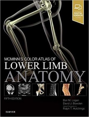 McMinns Color Atlas of Lower Limb Anatomy 5th Ediiton
