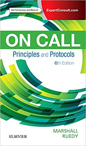On Call Principles and Protocols 6th Edition