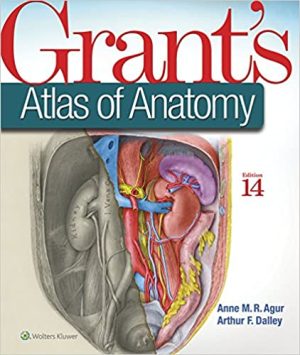 Grants Atlas of Anatomy 14th Edition