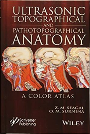 Ultrasonic Topographical And Pathotopographical Anatomy A Color Atlas