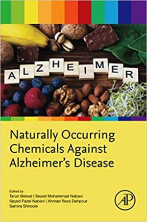 Naturally Occurring Chemicals against Alzheimers Disease