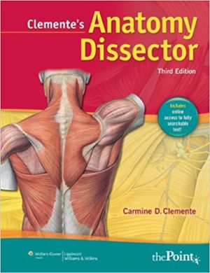 Clementes Anatomy Dissector 3rd Edition