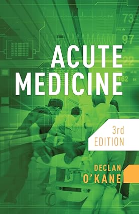 Acute Medicine 3rd Edition