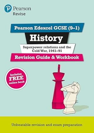 Pearson Revise Edexcel Gcse History Superpower Relations And The Cold War Revision Guide And Workbook