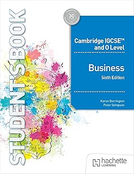 Cambridge IGCSE and O Level Business 6th Edition