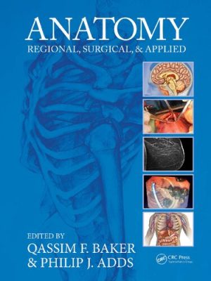 Anatomy Regional Surgical and Applied