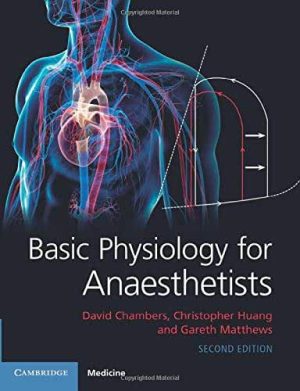 Basic Physiology for Anaesthetists 2nd Edition