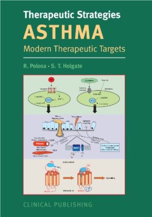 Therapeutic Strategies in Asthma Modern Therapeutic Targets