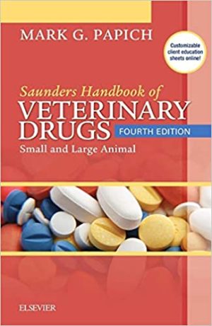 Saunders Handbook of Veterinary Drugs Small and Large Animal 4th Edition