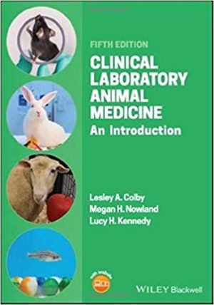 Clinical Laboratory Animal Medicine An Introduction 5th Edition