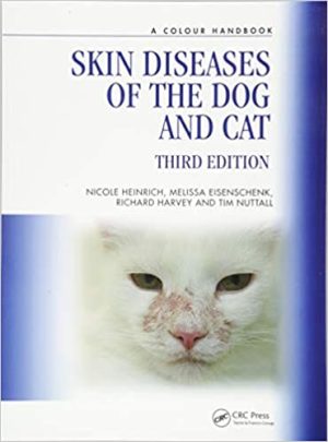 Skin Diseases of the Dog and Cat 3rd Edition