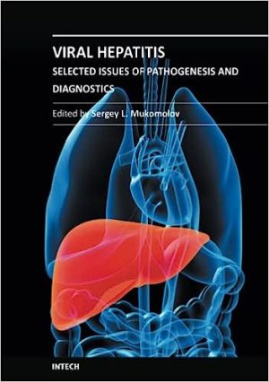 Viral Hepatitis Selected Issues of Pathogenesis and Diagnostics