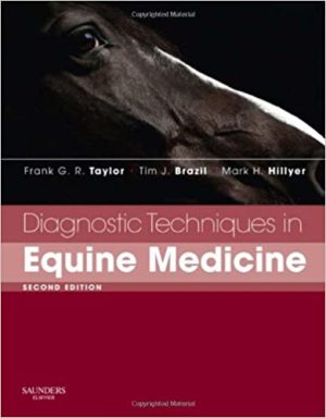 Diagnostic Techniques in Equine Medicine 2nd Edition