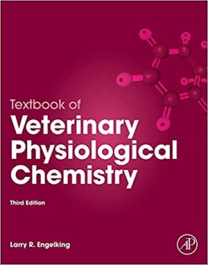 Textbook of Veterinary Physiological Chemistry 3rd Edition