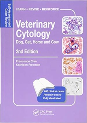 Veterinary Cytology Dog Cat Horse and Cow Self Assessment Color Review2nd Edition
