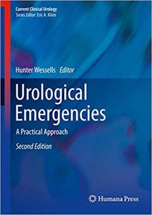Urological Emergencies A Practical Approach 2nd Edition