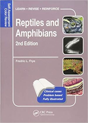 Reptiles and Amphibians 2nd Ed Self Assessment Color Review