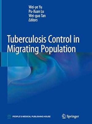 Tuberculosis Control in Migrating Population