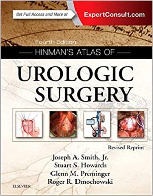Hinmans Atlas of Urologic Surgery 4th Edition