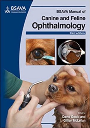 BSAVA Manual of Canine and Feline Ophthalmology 3rd Edition