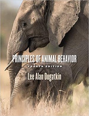 Principles of Animal Behavior 4th Edition