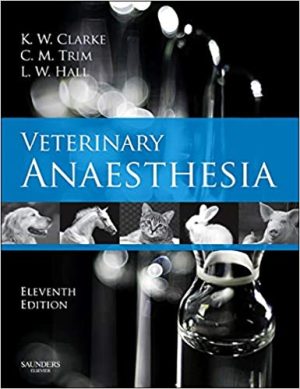Veterinary Anaesthesia 11th Edition