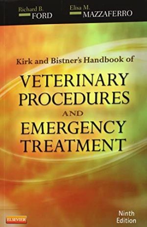 Kirk & Bistners Handbook of Veterinary Procedures and Emergency Treatment 9th Edition