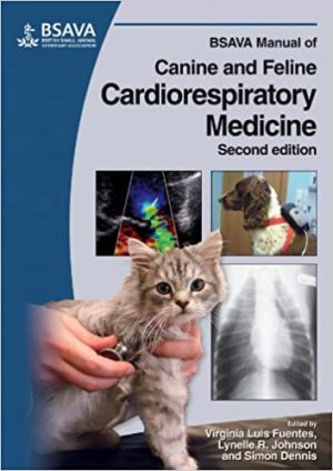 BSAVA Manual of Canine and Feline Cardiorespiratory Medicine 2nd Edition