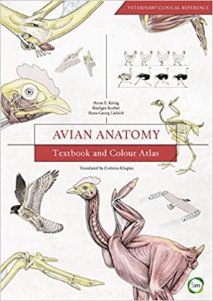 Avian Anatomy Textbook and Colour Atlas 2nd Edition