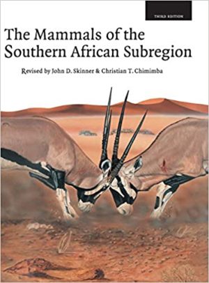 The Mammals of the Southern African Sub Region 3rd Edition