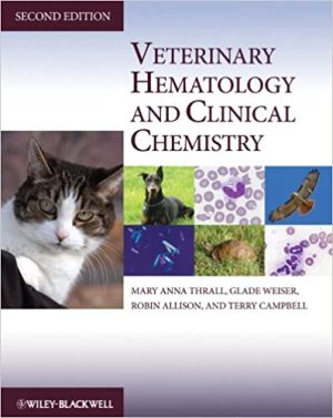 Veterinary Hematology and Clinical Chemistry 2nd Edition