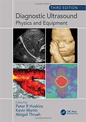 Diagnostic Ultrasound Physics and Equipment 3rd Edition
