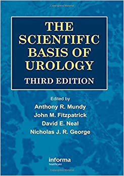 The Scientific Basis of Urology 3rd Edition