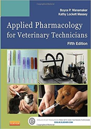 Applied Pharmacology for Veterinary Technicians 5th Edition