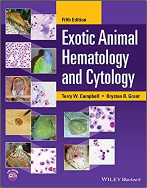 Exotic Animal Hematology and Cytology 5th Edition