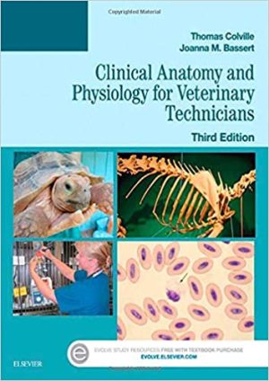 Clinical Anatomy and Physiology for Veterinary Technicians 3rd Edition