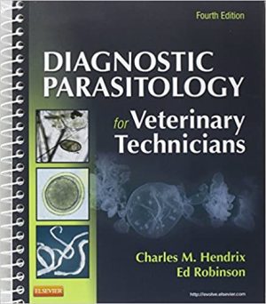 Diagnostic Parasitology for Veterinary Technicians 4th Edition