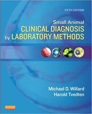 Small Animal Clinical Diagnosis by Laboratory Methods 5th Edition