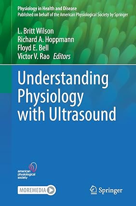 Understanding Physiology with Ultrasound