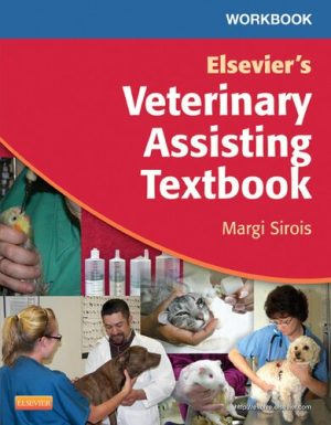 Workbook Elsevier's Veterinary Assisting Textbook