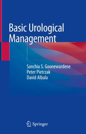 Basic Urological Management By Sanchia S Goonewardene