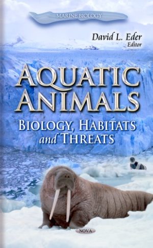 Aquatic Animals Biology Habitats & Threats