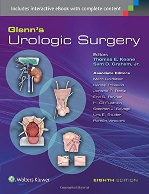 Glenns Urologic Surgery 8th Edition